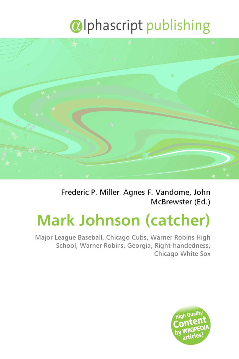 Kniha Mark Johnson (catcher) Agnes F. Vandome