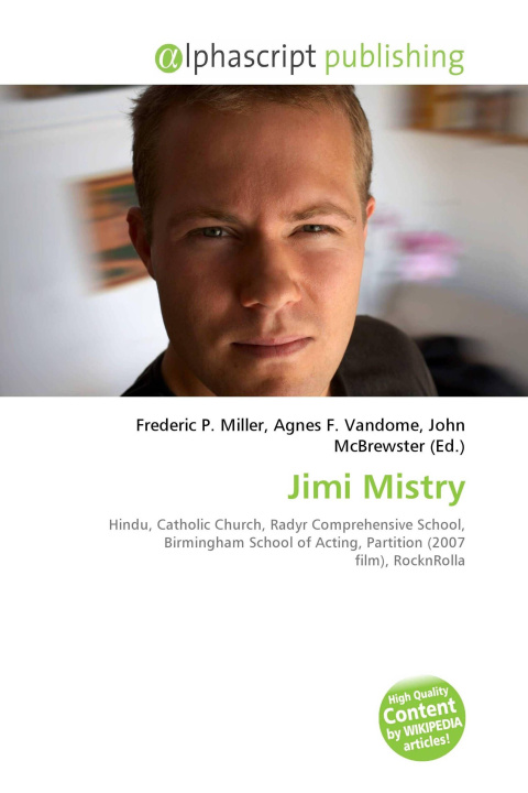 Könyv Jimi Mistry Agnes F. Vandome