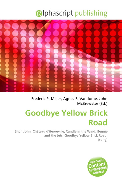 Kniha Goodbye Yellow Brick Road Agnes F. Vandome