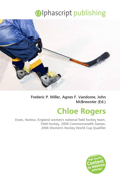 Könyv Chloe Rogers Agnes F. Vandome