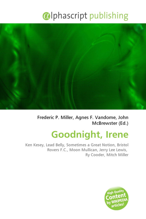 Kniha Goodnight, Irene Agnes F. Vandome