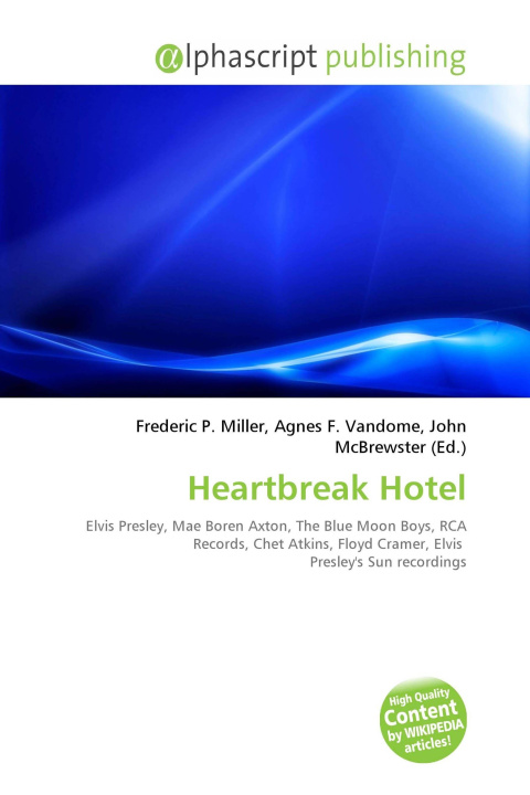 Kniha Heartbreak Hotel Agnes F. Vandome
