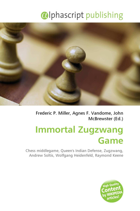 Knjiga Immortal Zugzwang Game Agnes F. Vandome