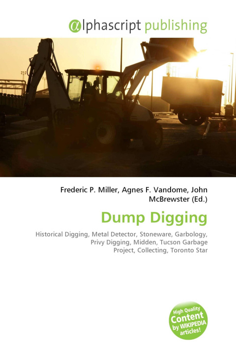 Könyv Dump Digging Agnes F. Vandome