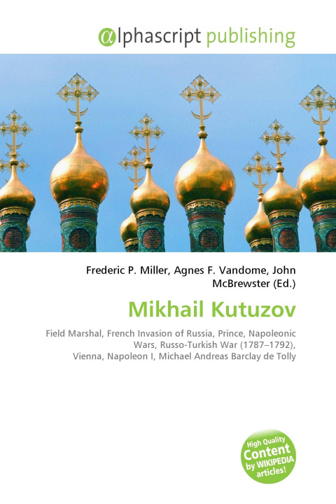 Kniha Mikhail Kutuzov Agnes F. Vandome