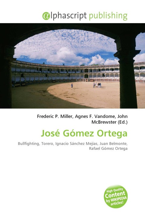Kniha José Gómez Ortega Agnes F. Vandome