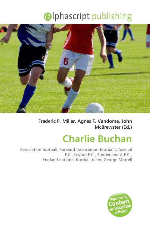 Kniha Charlie Buchan Agnes F. Vandome