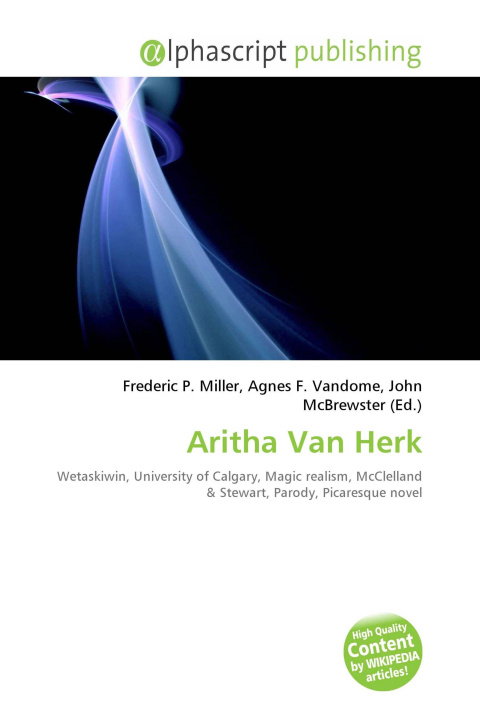Knjiga Aritha Van Herk Agnes F. Vandome