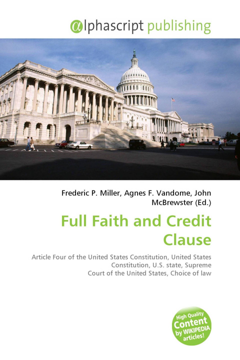 Knjiga Full Faith and Credit Clause Agnes F. Vandome