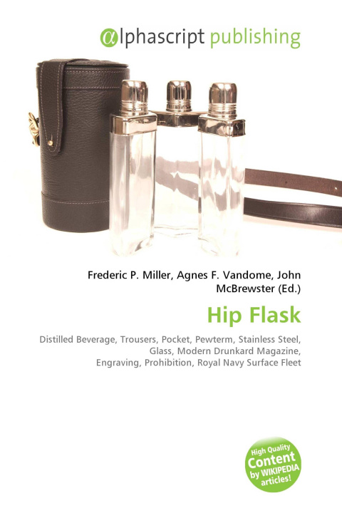 Könyv Hip Flask Agnes F. Vandome