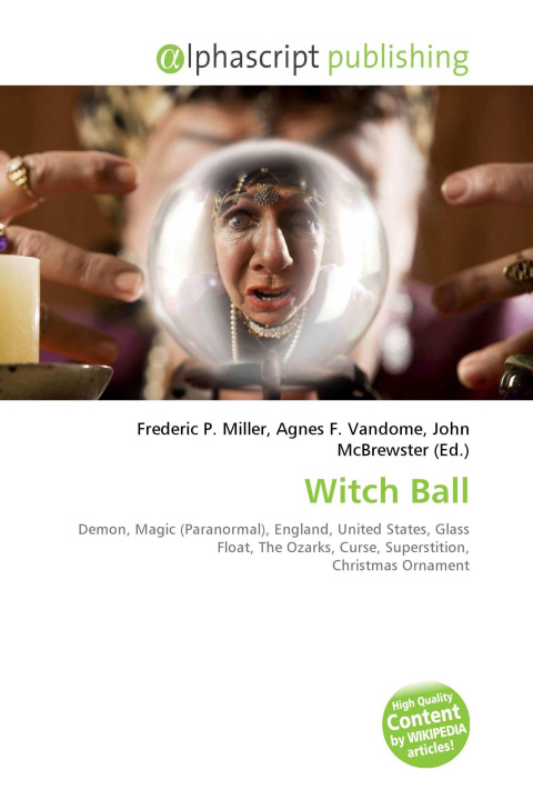 Kniha Witch Ball Agnes F. Vandome