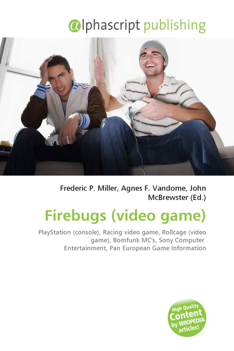 Kniha Firebugs (video game) Agnes F. Vandome