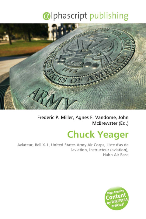 Kniha Chuck Yeager Agnes F. Vandome