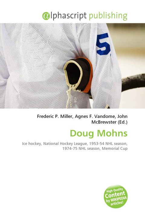 Kniha Doug Mohns Agnes F. Vandome