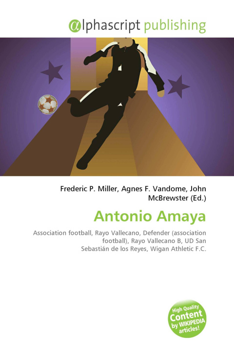 Kniha Antonio Amaya Agnes F. Vandome