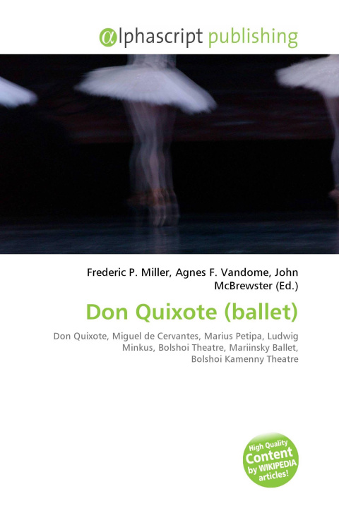 Kniha Don Quixote (ballet) Agnes F. Vandome