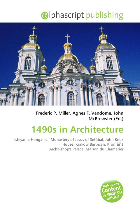 Könyv 1490s in Architecture Agnes F. Vandome