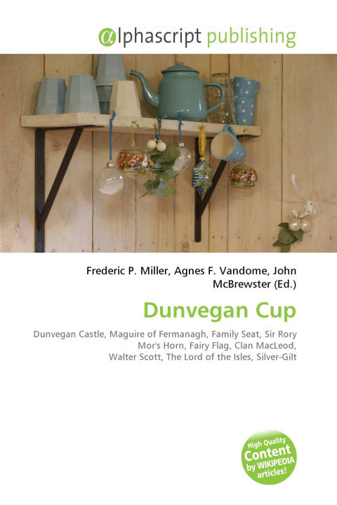 Kniha Dunvegan Cup Agnes F. Vandome