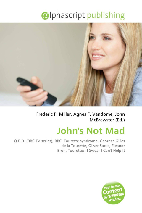 Kniha John's Not Mad Agnes F. Vandome