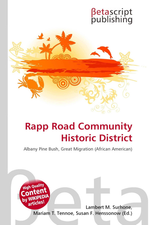 Knjiga Rapp Road Community Historic District Mariam T. Tennoe