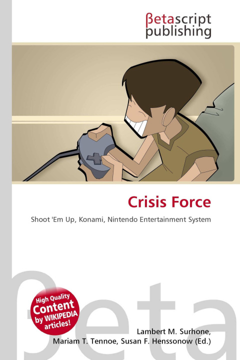 Knjiga Crisis Force Mariam T. Tennoe
