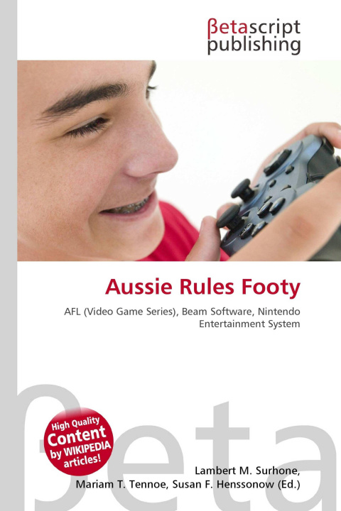 Kniha Aussie Rules Footy Mariam T. Tennoe