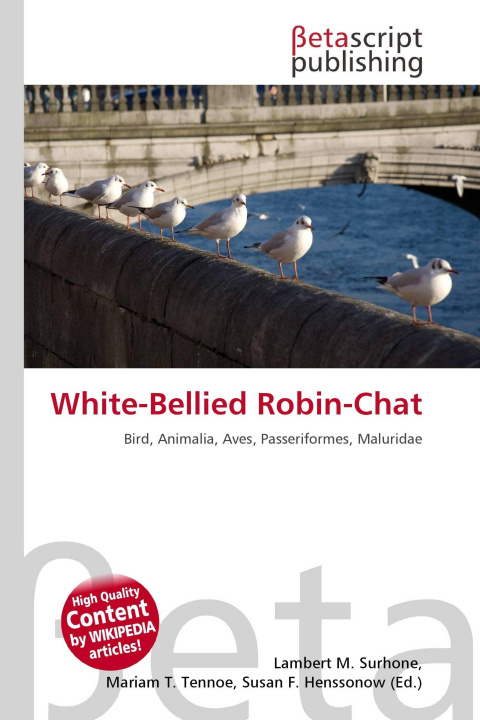 Knjiga White-Bellied Robin-Chat Mariam T. Tennoe