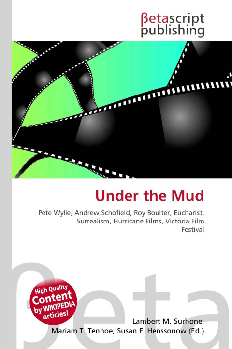Kniha Under the Mud Mariam T. Tennoe