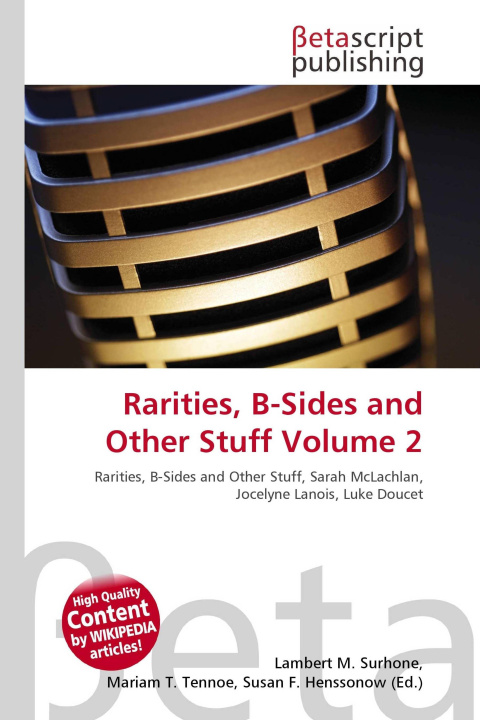 Kniha Rarities, B-Sides and Other Stuff Volume 2 Mariam T. Tennoe