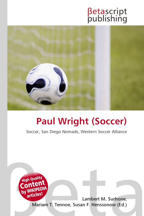 Kniha Paul Wright (Soccer) Mariam T. Tennoe