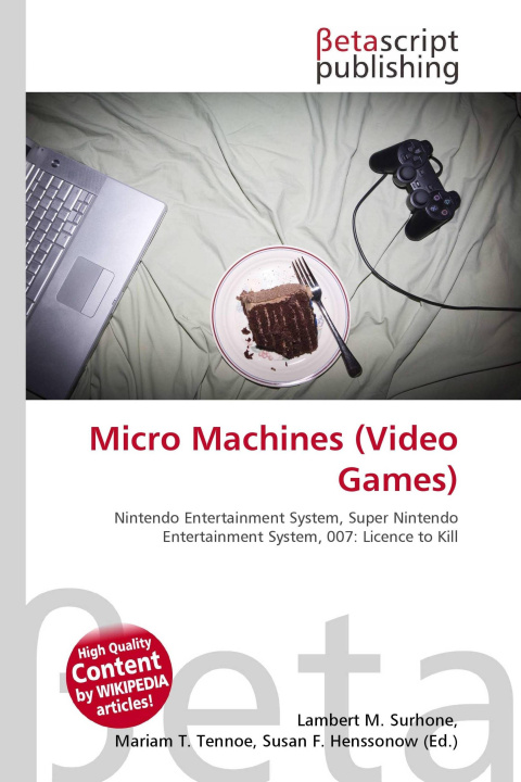 Könyv Micro Machines (Video Games) Mariam T. Tennoe
