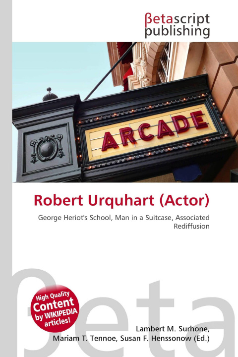 Kniha Robert Urquhart (Actor) Mariam T. Tennoe