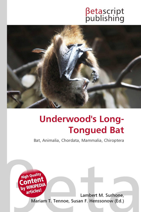 Knjiga Underwood's Long-Tongued Bat Mariam T. Tennoe