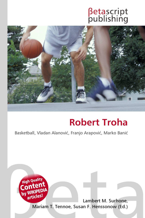 Könyv Robert Troha Mariam T. Tennoe