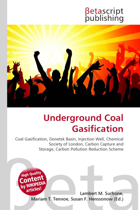 Kniha Underground Coal Gasification Mariam T. Tennoe