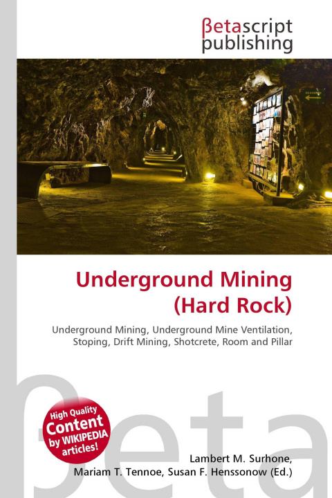 Kniha Underground Mining (Hard Rock) Mariam T. Tennoe