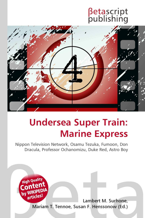 Kniha Undersea Super Train: Marine Express Mariam T. Tennoe