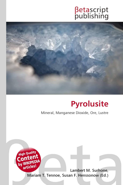 Kniha Pyrolusite Mariam T. Tennoe