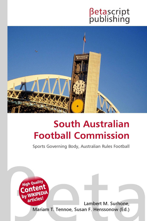 Knjiga South Australian Football Commission Mariam T. Tennoe