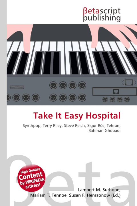 Buch Take It Easy Hospital Mariam T. Tennoe