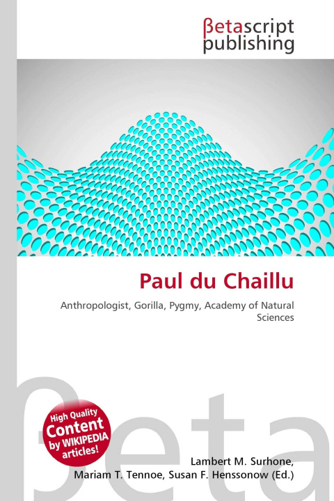Könyv Paul du Chaillu Mariam T. Tennoe