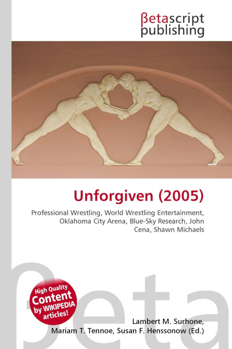 Kniha Unforgiven (2005) Mariam T. Tennoe