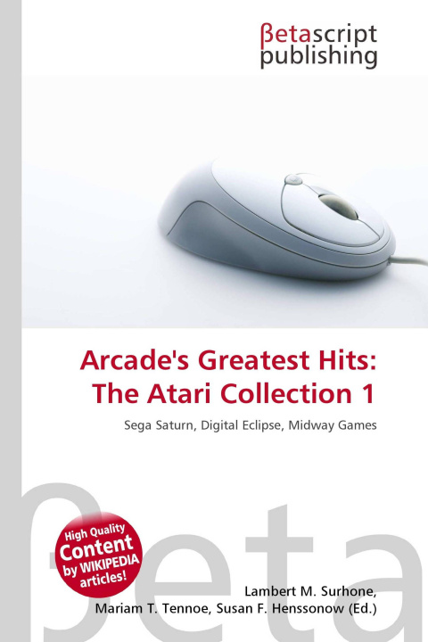 Knjiga Arcade's Greatest Hits: The Atari Collection 1 Mariam T. Tennoe