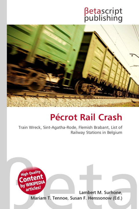 Kniha Pécrot Rail Crash Mariam T. Tennoe