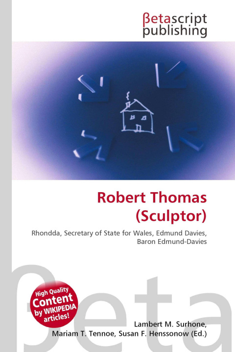 Kniha Robert Thomas (Sculptor) Mariam T. Tennoe