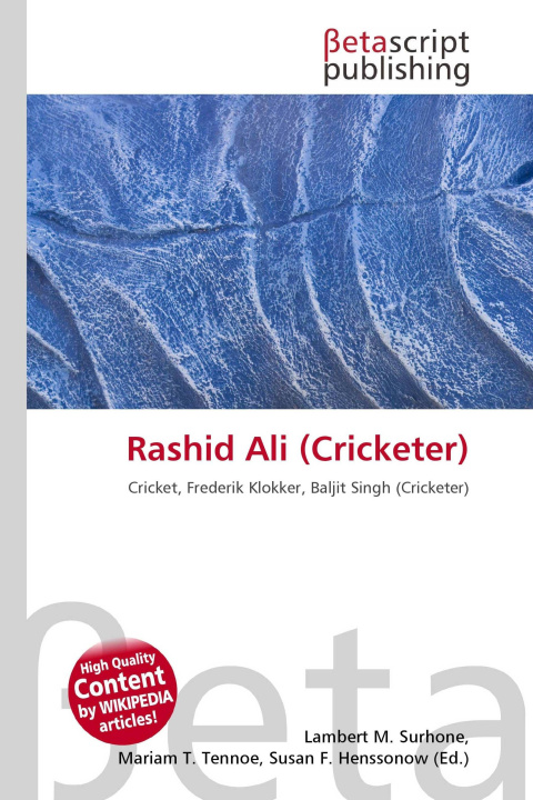 Buch Rashid Ali (Cricketer) Mariam T. Tennoe