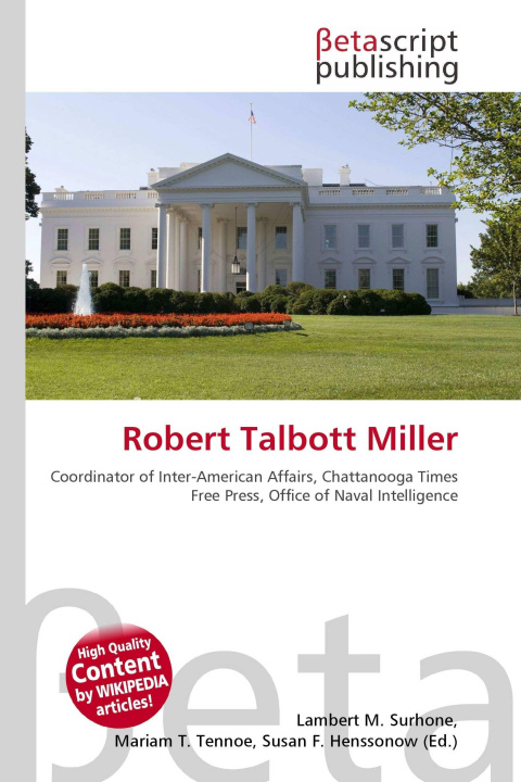Kniha Robert Talbott Miller Mariam T. Tennoe