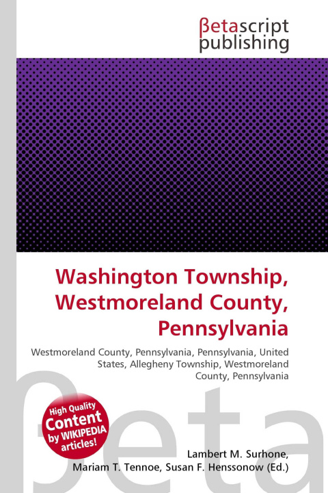 Kniha Washington Township, Westmoreland County, Pennsylvania Mariam T. Tennoe