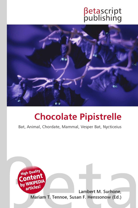 Kniha Chocolate Pipistrelle Mariam T. Tennoe