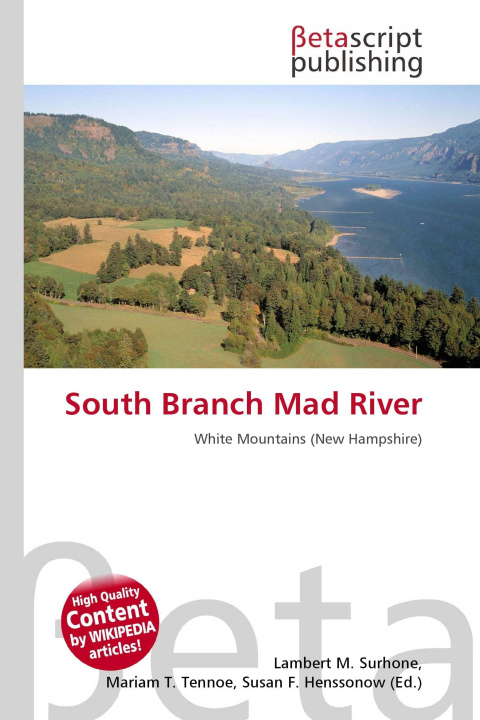 Knjiga South Branch Mad River Mariam T. Tennoe